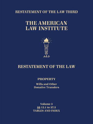 cover image of Restatement of the Law Third, Property (Wills and Other Donative Transfers)